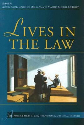 Lives in the Law by Sarat, Austin