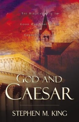 God and Caesar by King, Stephen M.