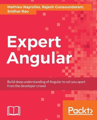 Expert Angular by Mathieu, Nayrolles
