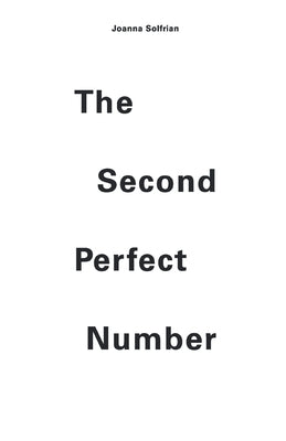 The Second Perfect Number by Solfrian, Joanna