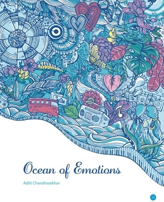 Oceans of Emotions by Chandrasekhar, Aditi