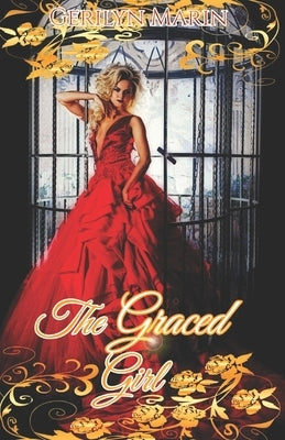 The Graced Girl by Marin, Gerilyn