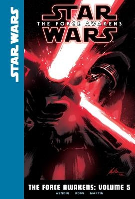 The Force Awakens: Volume 5 by Wendig, Chuck