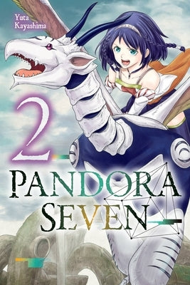 Pandora Seven, Vol. 2: Volume 2 by Kayashima, Yuta