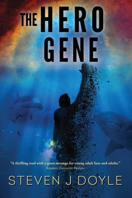 The Hero Gene by Doyle, Steven J.