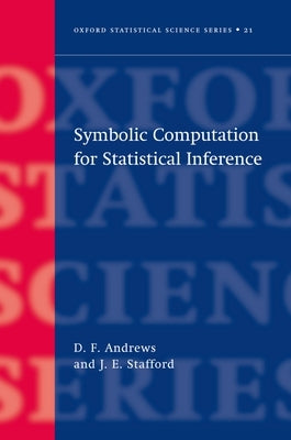 Symbolic Computation for Statistical Inference by Andrews, D. F.