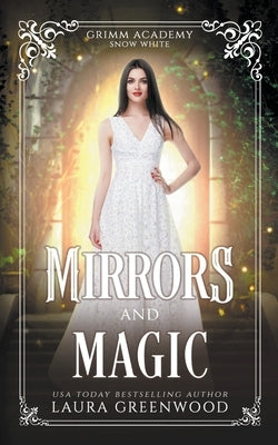 Mirrors And Magic by Greenwood, Laura