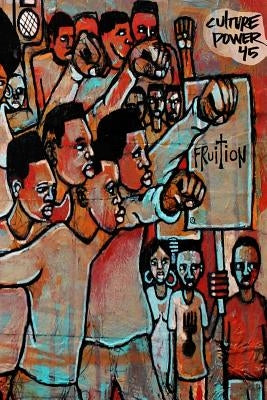Fruition by Power45, Culture