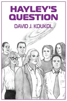 Hayley's Question by Koukol, David J.