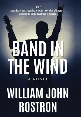 Band in the Wind by Rostron, William John