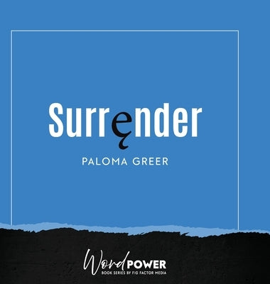 Surrender by Greer, Paloma