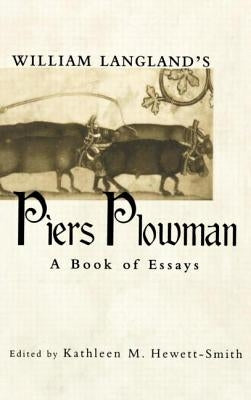 William Langland's Piers Plowman: A Book of Essays by Hewett-Smith, Kathleen M.
