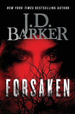Forsaken: Book One of the Shadow Cove Saga by Barker, J. D.