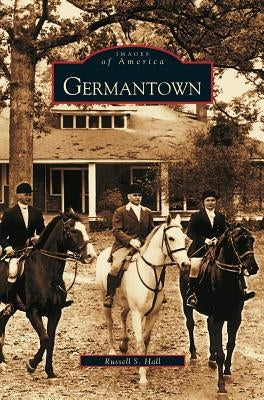 Germantown by Hall, Russell