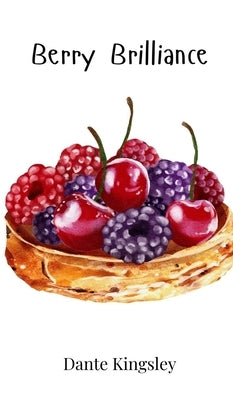 Berry Brilliance by Kingsley, Dante