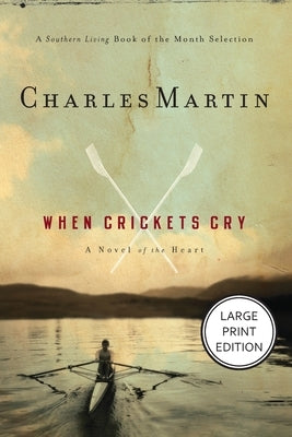 When Crickets Cry by Martin, Charles