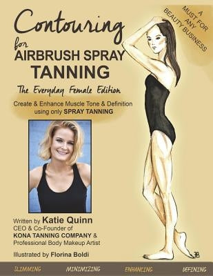 Contouring for Airbrush Spray Tanning by Boldi, Florina