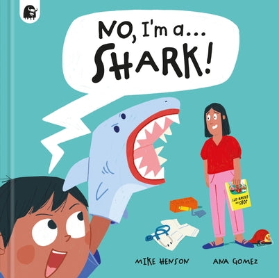 No, I'm A... Shark! by Happy Yak