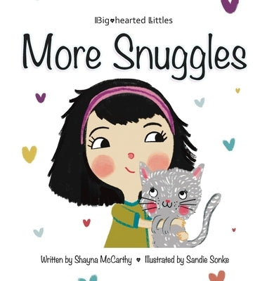 More Snuggles by McCarthy, Shayna