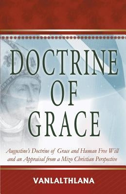 Doctrine of Grace by Vanlalthlana