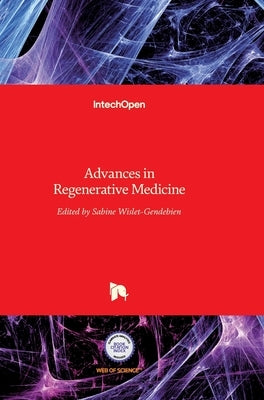 Advances in Regenerative Medicine by Wislet, Sabine