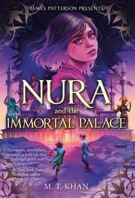 Nura and the Immortal Palace by Khan, M. T.
