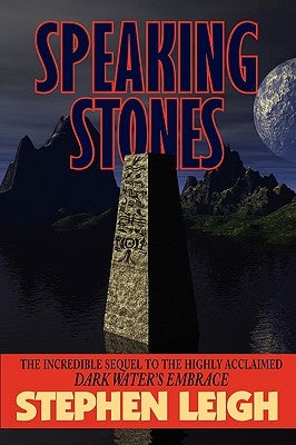 Speaking Stones by Leigh, Stephen
