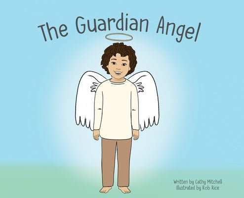 The Guardian Angel by Mitchell, Cathy