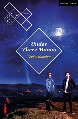 Under Three Moons by Kanaber, Daniel
