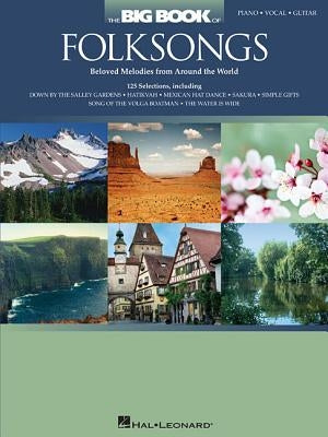 The Big Book of Folksongs by Hal Leonard Corp
