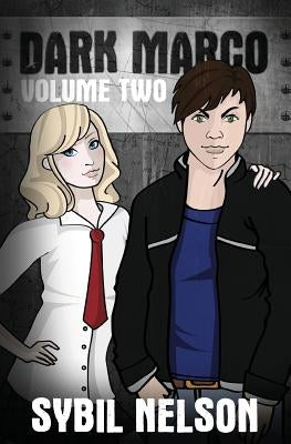 Dark Marco Vol. 2 by Nelson, Sybil