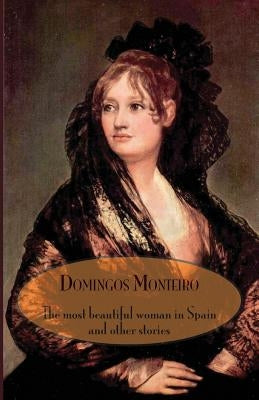 The Most Beautiful Woman in Spain and Other Stories by Aiken, Alison
