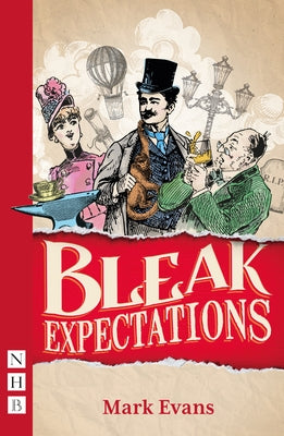 Bleak Expectations by Evans, Mark