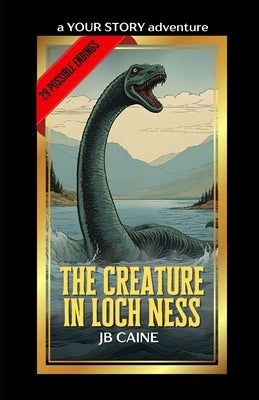 The Creature in Loch Ness by Caine, Jb