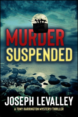 Murder Suspended by Levalley, Joseph