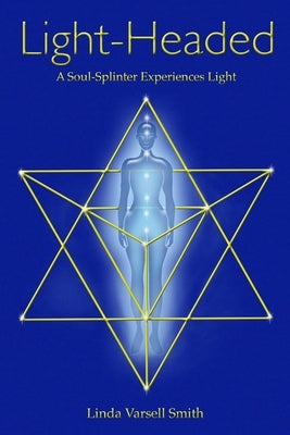 Light-Headed by Varsell Smith, Linda