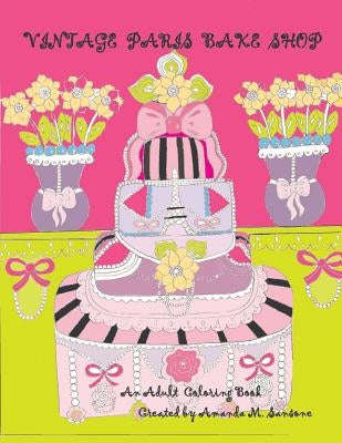 Vintage Paris Bake Shop by Sansone, Amanda M.