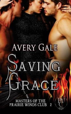 Saving Grace by Gale, Avery