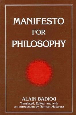 Manifesto for Philosophy by Badiou, Alain