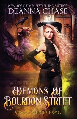 Demons of Bourbon Street by Chase, Deanna