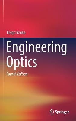 Engineering Optics by Iizuka, Keigo