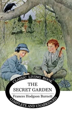 The Secret Garden by Burnett, Frances