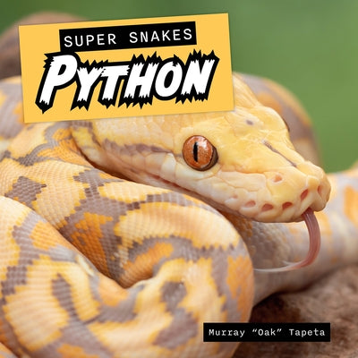 Python by Tapeta, Murray Oak