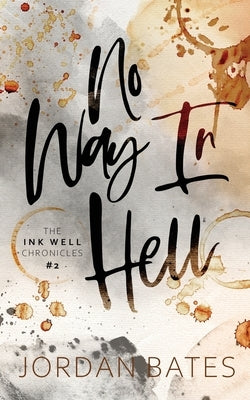 No Way in Hell by Bates, Jordan