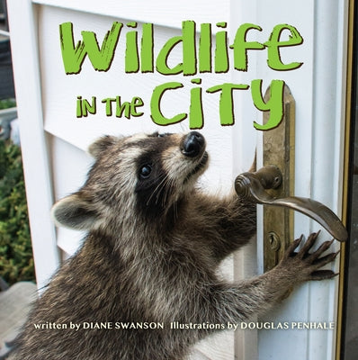 Wildlife in the City by Swanson, Diane
