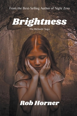 Brightness by Horner, Rob