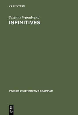Infinitives by Wurmbrand, Susanne