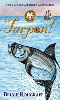 Tarpon! by Rougraff, Bruce