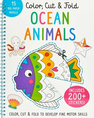 Color, Cut, and Fold: Ocean Animals by Insight Kids