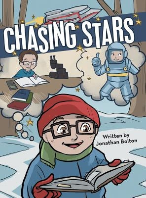 Chasing Stars by Bolton, Jonathan